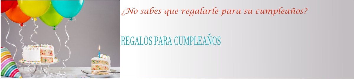 Regalos de cumpleaños en Valencia | Ideas Originales